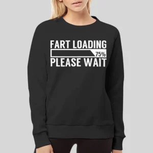 Funny Fart Loading Meme Hoodie