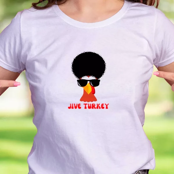 Funny Jive Turkey Hair Thanksgiving Vintage T Shirt