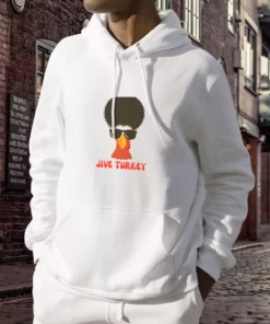 Funny Jive turkey hair Thanksgiving Hoodie 2 Funny Jive turkey hair Thanksgiving Hoodie 3
