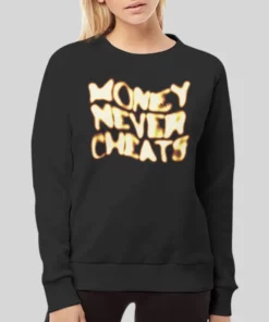 Funny Money Never Cheats Hoodie 4