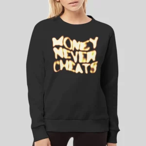 Funny Money Never Cheats Hoodie 4