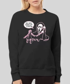 Funny No You Hang Up Scream Hoodie 3 Funny No You Hang Up Scream Hoodie 4