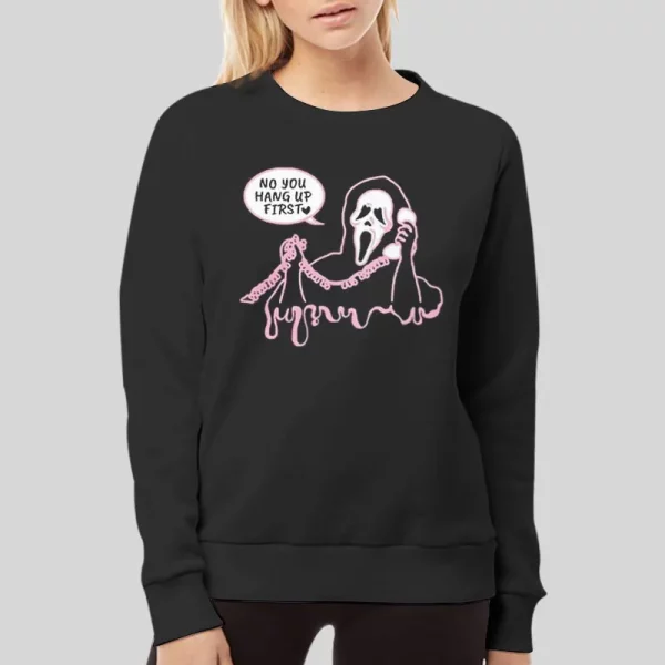 Funny No You Hang Up Scream Hoodie