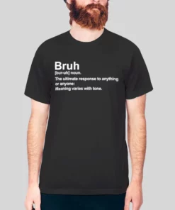 Funny Sarcastic Bruh Definition Hoodie 3