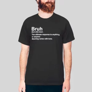 Funny Sarcastic Bruh Definition Hoodie 3