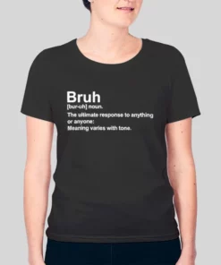 Funny Sarcastic Bruh Definition Hoodie 4