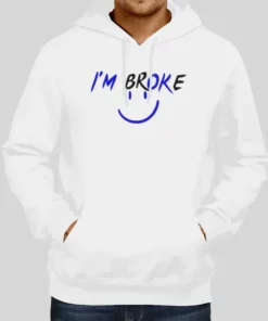Funny Smiley Im Broken Hoodie 1