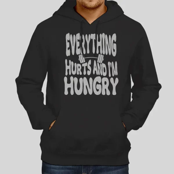 Funny Workout Everything Hurts Hoodie Two Side Print