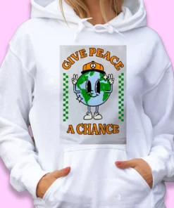 Give Peace A Chance Day Earth Day Hoodie 2