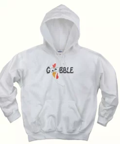Gobble Turkey Thanksgiving Thanksgiving Hoodie 1