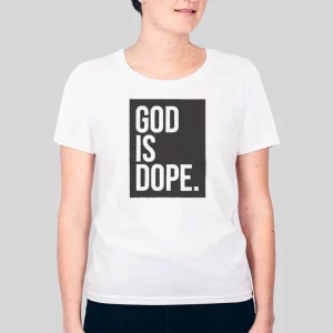 God Is Dope Just God Hoodie