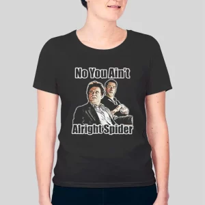 Goodfellas No You Aint Alright Spider Hoodie 4