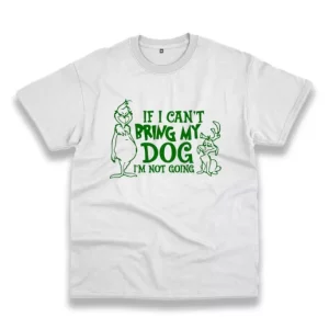 Grinch Dog Lover Quote Thanksgiving Vintage T Shirt 4