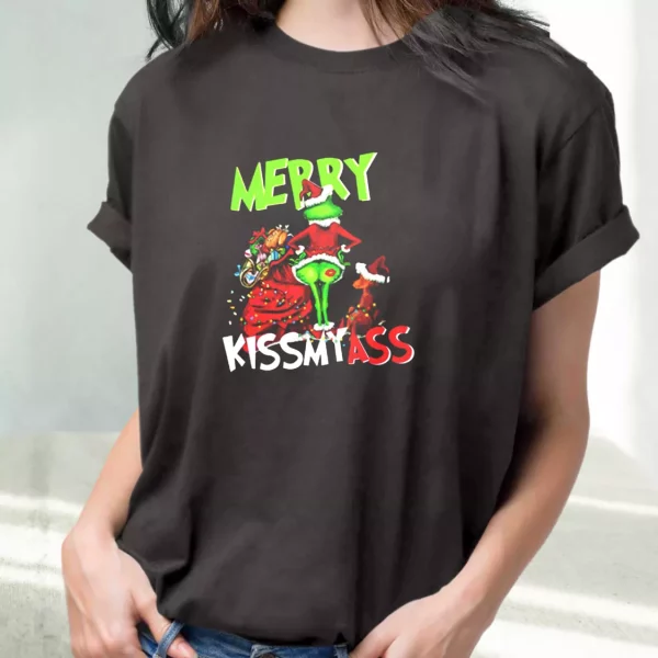 Grinch Merry Kiss My Ass T Shirt Xmas Design