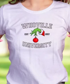 Grinch Whoville University Est 1957 Funny Christmas T Shirt 1 Grinch Whoville University Est 1957 Funny Christmas T Shirt 2