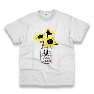 Happiness Is Being Gammy Life Sunflower Casual Earth Day T Shirt 1