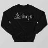 Harry Potter Always Sweatshirt