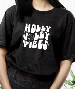Holly Jolly Vibes T Shirt Xmas Design 3