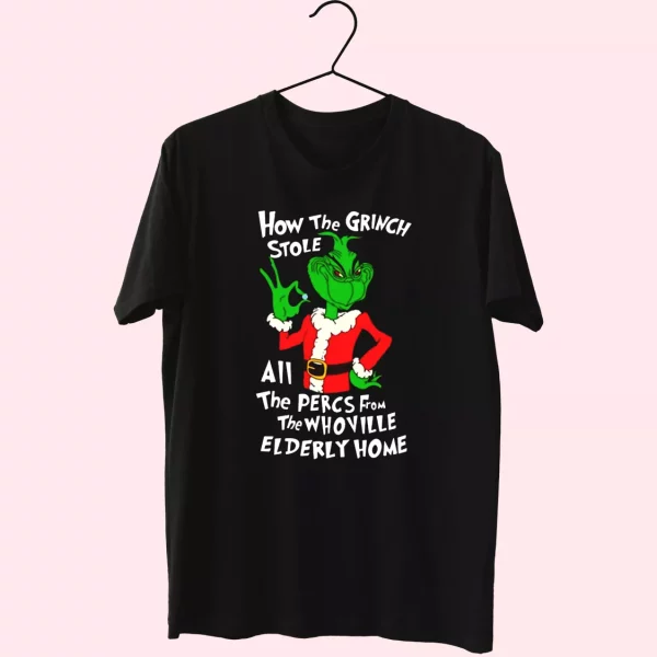 How The Grinch Stole All The Perces Shirt T Shirt Xmas Design