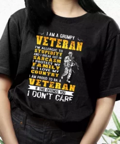 I Am A Grumpy Veteran Proud To Be Veteran Vetrerans Day T Shirt 3