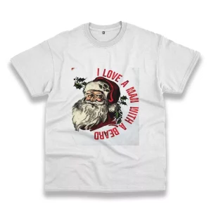 I Love A Man With A Beard Like Santa Funny Christmas T Shirt 1