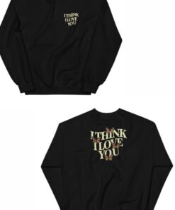 I Think I Love You Butterfly Sweatshirt 1