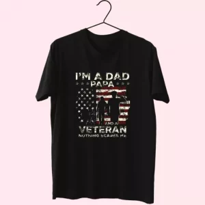 IM A Dad Papa And A Veteran Vetrerans Day T Shirt 4