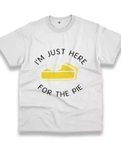 I'M Just Here For The Pie Thanksgiving Vintage T Shirt 3 IM Just Here For The Pie Thanksgiving Vintage T Shirt 4