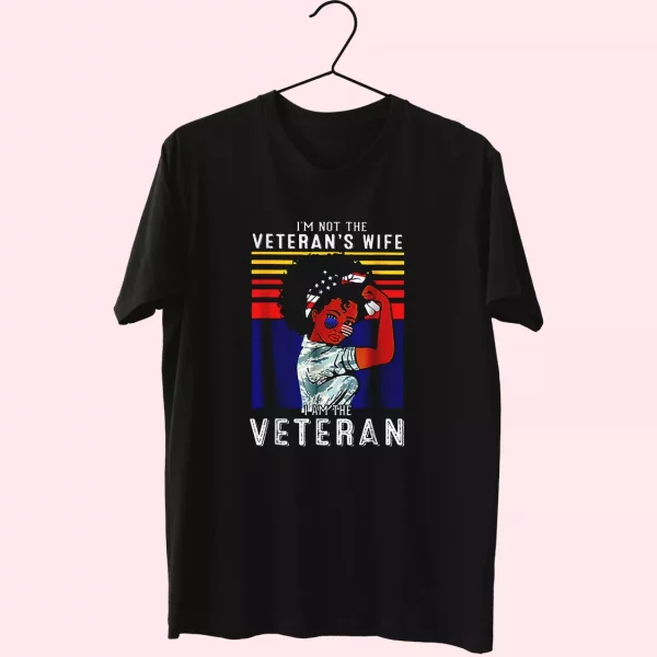 I’M Not The Veteran’S Wife American Flag Vetrerans Day T Shirt