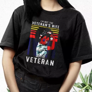 IM Not The VeteranS Wife American Flag Vetrerans Day T Shirt 3