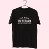I’M The Veteran And The Veteran’S Wife Vetrerans Day T Shirt