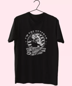 IM The Veteran Not The VeteranS Wife Vetrerans Day T Shirt 1
