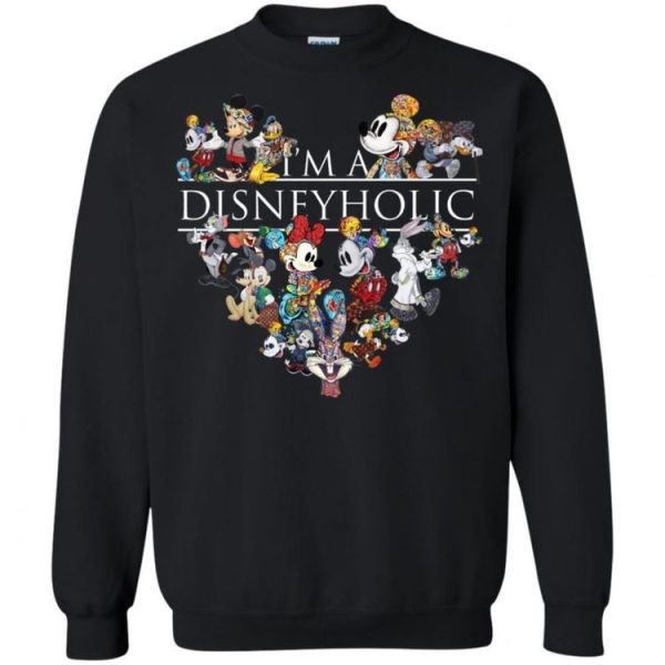 I’m Disneyholic Sweatshirt