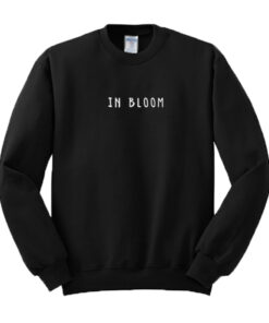 In Bloom Sweatshirt 1