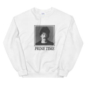 John Prine Time Unisex Sweatshirt 1