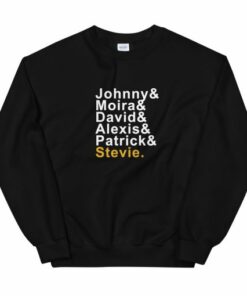 Johnny Moira David Alexis Patrick Stevie Sweatshirt 1