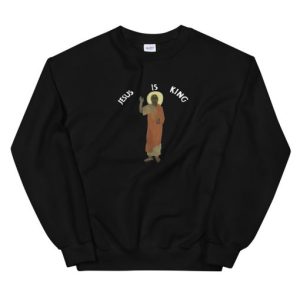 Kanye West Jesus Is King Unisex Sweatshirt