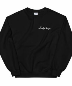 Lady Gaga Font Unisex Sweatshirt 2