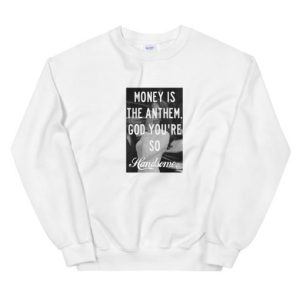 Lana Del Rey Money The Anthem Sweatshirt