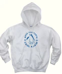 Make Cool Again Climate Day Earth Day Hoodie 1