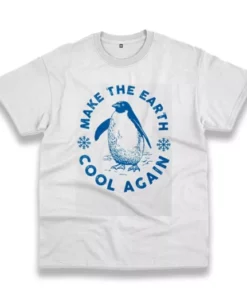 Make Earth Cool Again Climate Casual Earth Day T Shirt 4