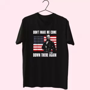 Make Me Come Down There Again Sherman Quote Vetrerans Day T Shirt 4