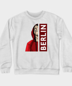 Money Heist Berlin La Casa De Papel Sweatshirt 1