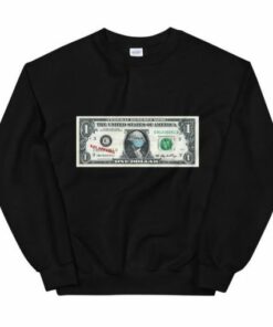 Money Sick Unisex Sweatshirt 2