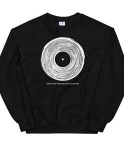 Music is the important part of human life Sweatshirt 2