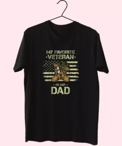 My Favorite Veteran Is My Dad Vetrerans Day T Shirt 1