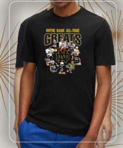 Notre dame all time greats notre dame fighting irish 2023 signatures shirt 2