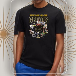 Notre dame all time greats notre dame fighting irish 2023 signatures shirt 2