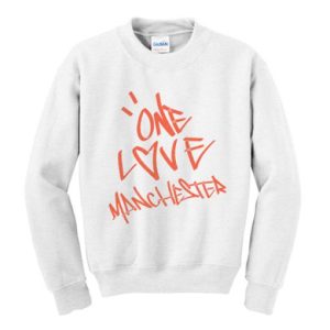 ONE LOVE MANCHESTER Sweatshirt