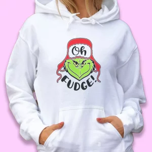 Oh Fudge Grinch Thanksgiving Hoodie